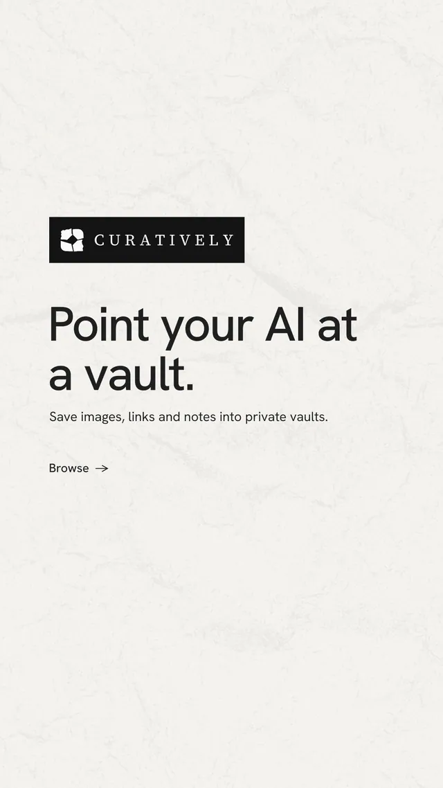Instagram story for Curatively: "Point your AI at a vault." Minimal luxury style, announce layout, light palette in white.