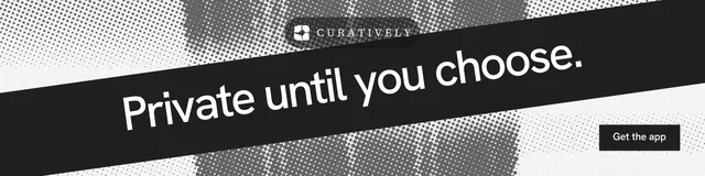 LinkedIn banner for Curatively: "Private until you choose." Swiss style, diagonal layout, light palette in black, white, grey.