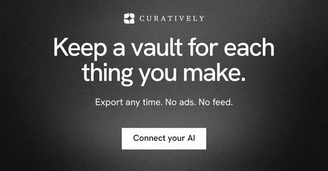 Social ad for Curatively: "Keep a vault for each thing you make." Swiss style, centred layout, dark palette in black, grey.