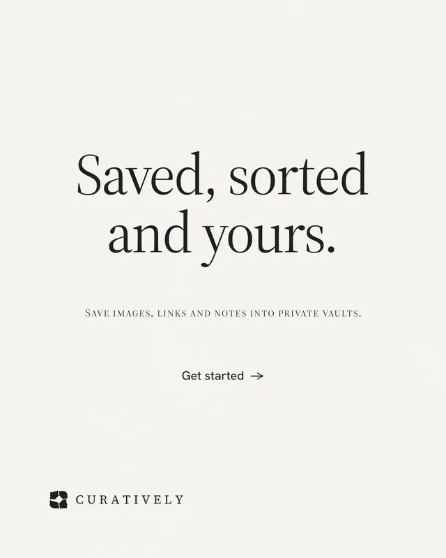Instagram portrait post for Curatively: "Saved, sorted and yours." Editorial style, smallcaps layout, light palette in white.