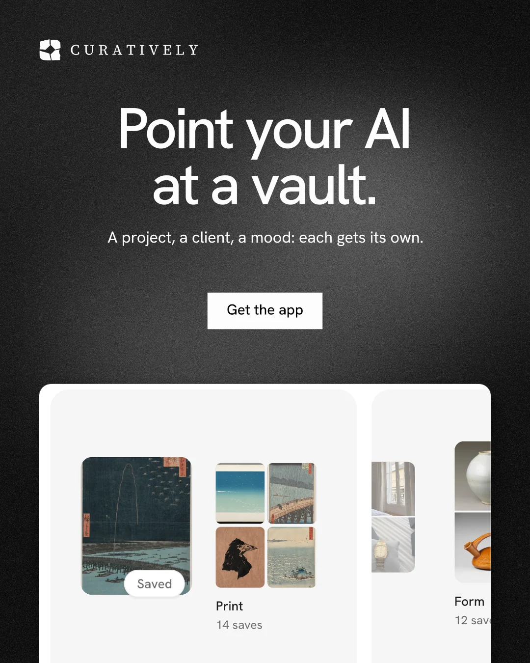 Instagram portrait post for Curatively: "Point your AI at a vault." Swiss style, centred layout, dark palette in white, black, grey.