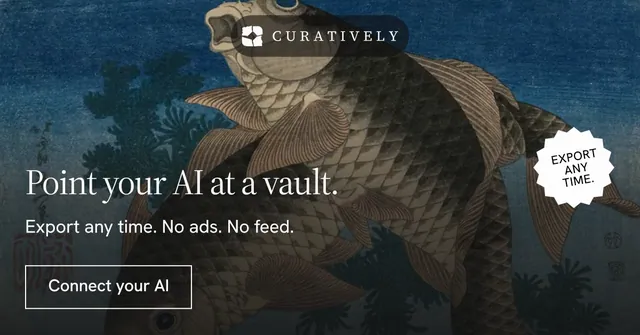Social ad for Curatively: "Point your AI at a vault." Editorial style, sticker layout, dark palette in blue, black, grey.