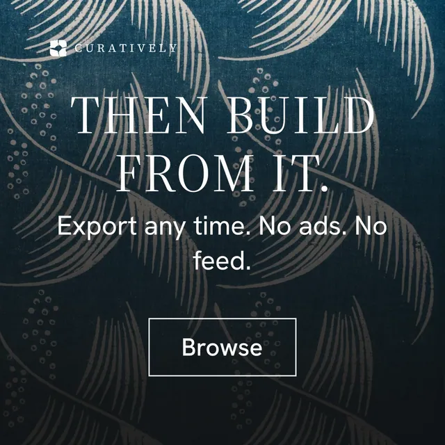 Instagram post for Curatively: "Then build from it." Editorial style, skeleton layout, dark palette in blue, black, grey.