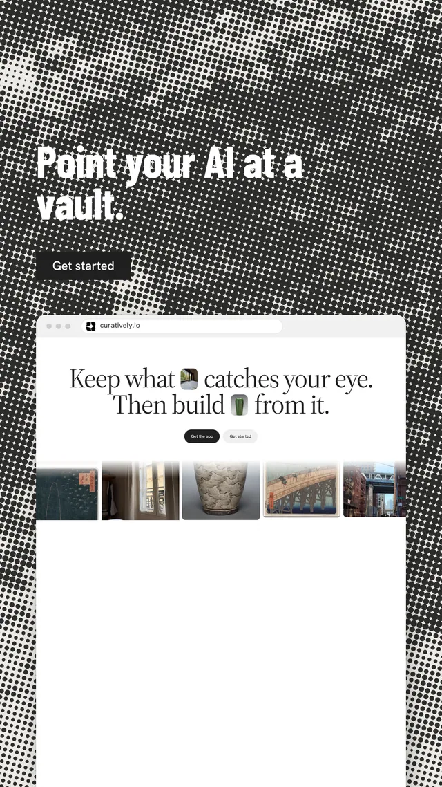 Instagram story for Curatively: "Point your AI at a vault." Retro print style, browser layout, light palette in white, grey.