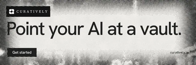 X header for Curatively: "Point your AI at a vault." Swiss style, poster layout, light palette in grey, white.