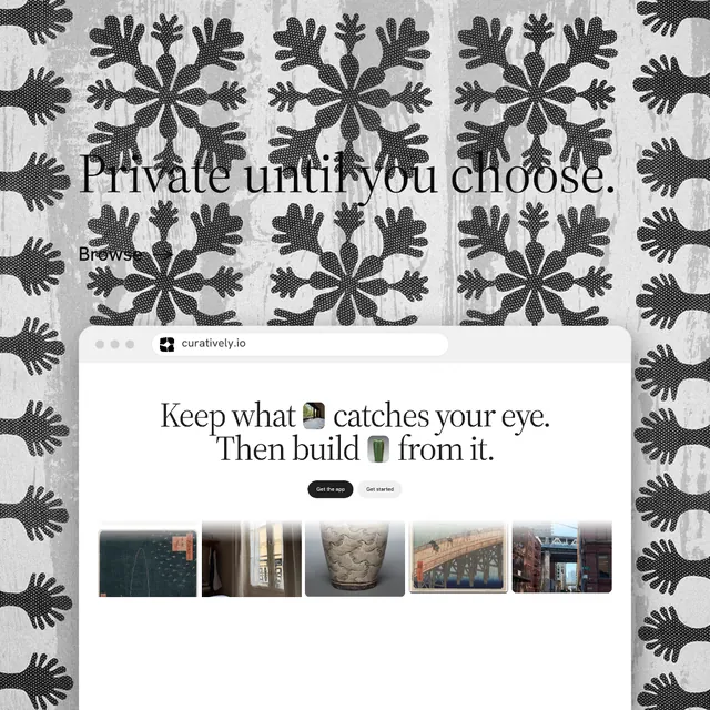 Instagram post for Curatively: "Private until you choose." Minimal luxury style, browser layout, light palette in grey, white.