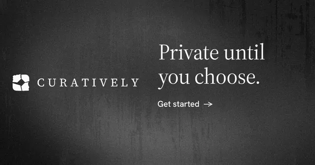 Social ad for Curatively: "Private until you choose." Minimal luxury style, logo hero layout, dark palette in black, grey.