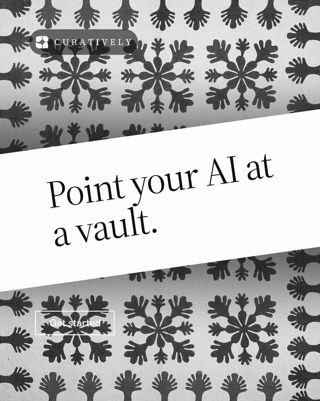 Instagram portrait post for Curatively: "Point your AI at a vault." Editorial style, diagonal layout, light palette in grey, white.