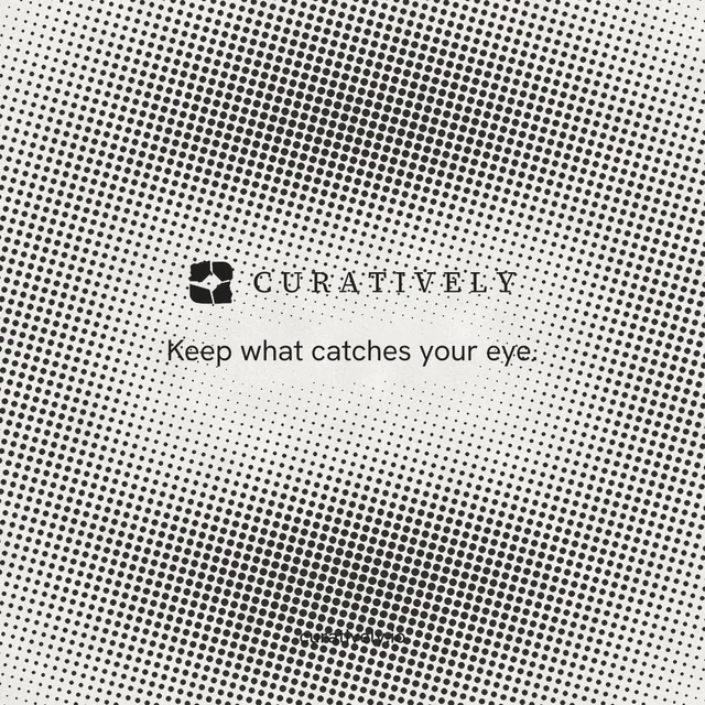 Instagram post for Curatively: "Keep what catches your eye." Retro print style, end card layout, light palette in grey, white.