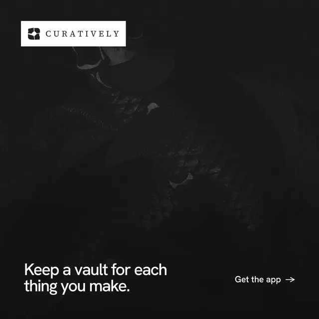 Instagram post for Curatively: "Keep a vault for each thing you make." Swiss style, image led layout, dark palette in black, grey.