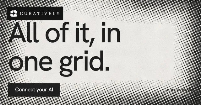 Social ad for Curatively: "All of it, in one grid." Swiss style, poster layout, light palette in grey, white.