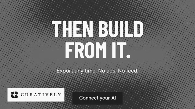 Landscape graphic for Curatively: "Then build from it." Retro print style, centred layout, dark palette in grey, black.