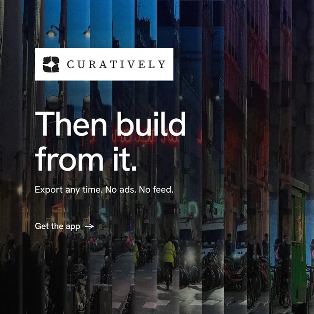 Instagram post for Curatively: "Then build from it." Minimal luxury style, announce layout, dark palette in black, blue, grey.