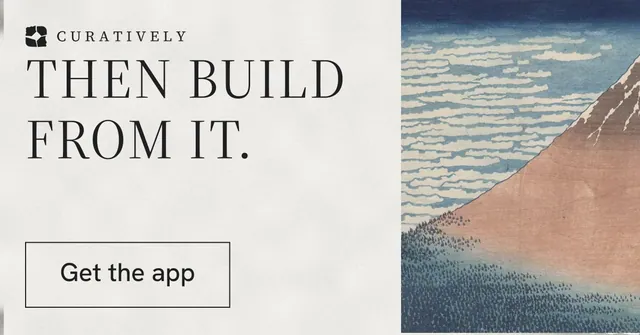 Social ad for Curatively: "Then build from it." Editorial style, skeleton layout, light palette in grey, white.