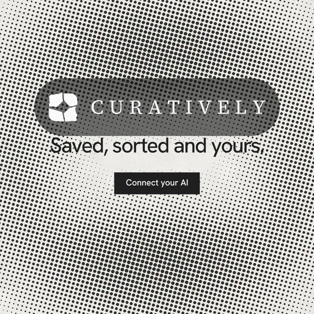 Instagram post for Curatively: "Saved, sorted and yours." Swiss style, logo hero layout, light palette in grey, white.
