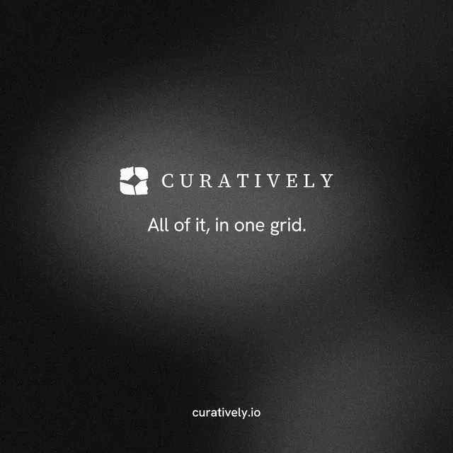 Instagram post for Curatively: "All of it, in one grid." Swiss style, end card layout, dark palette in black, grey.