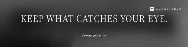 LinkedIn banner for Curatively: "Keep what catches your eye." Minimal luxury style, centred layout, dark palette in grey, black.