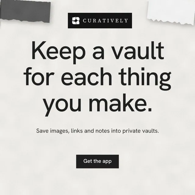 Instagram post for Curatively: "Keep a vault for each thing you make." Swiss style, centred layout, light palette in white, grey.