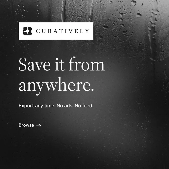 Instagram post for Curatively: "Save it from anywhere." Minimal luxury style, announce layout, dark palette in black, grey.