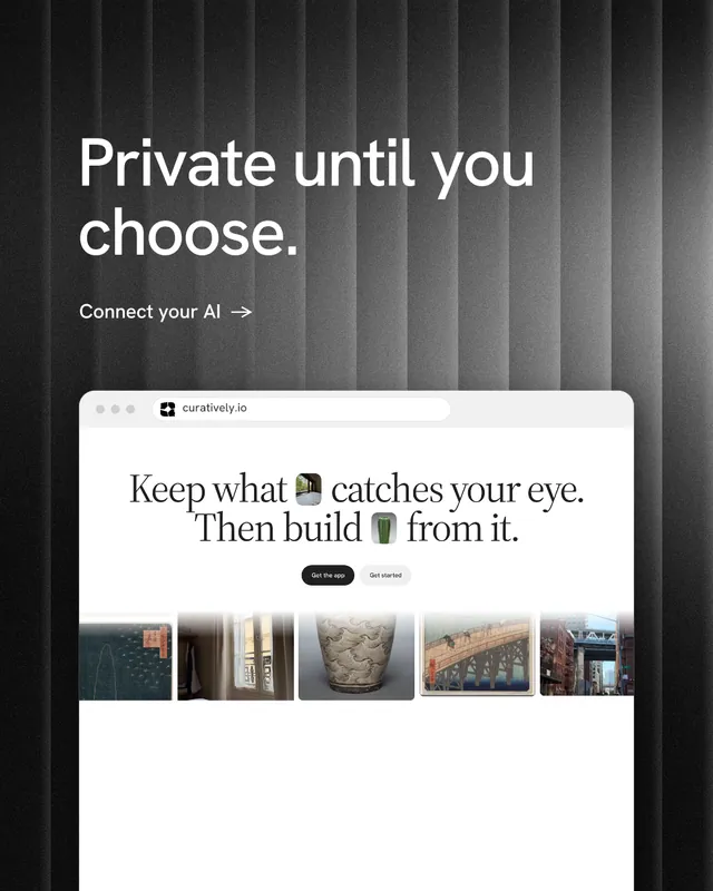 Instagram portrait post for Curatively: "Private until you choose." Minimal luxury style, browser layout, light palette in white, black, grey.
