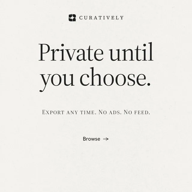 Instagram post for Curatively: "Private until you choose." Editorial style, smallcaps layout, light palette in white, grey.