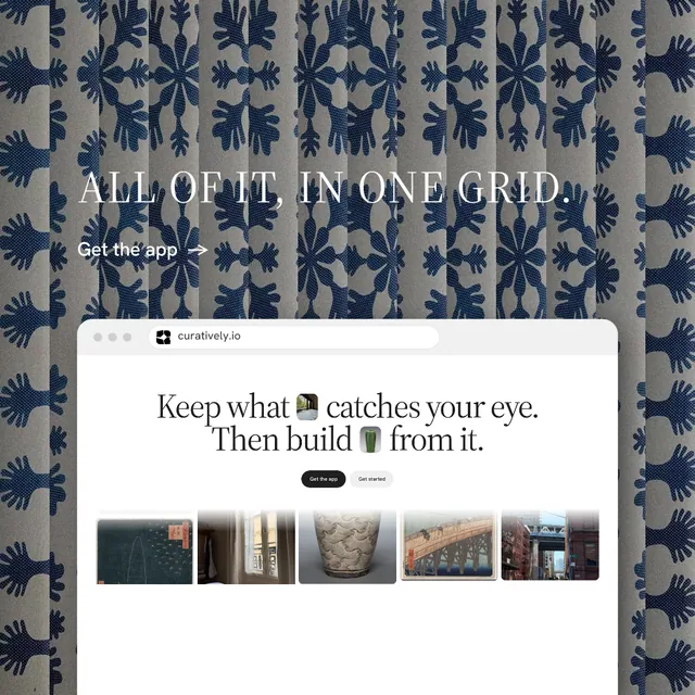 Instagram post for Curatively: "All of it, in one grid." Minimal luxury style, browser layout, light palette in grey, white, blue.