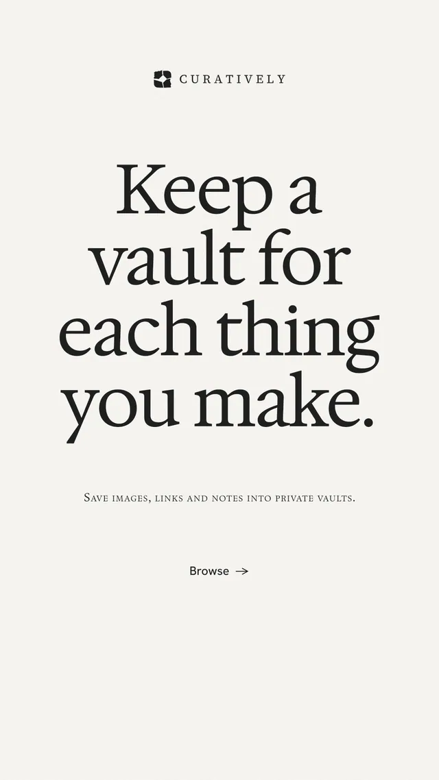 Instagram story for Curatively: "Keep a vault for each thing you make." Swiss style, smallcaps layout, light palette in white, grey.