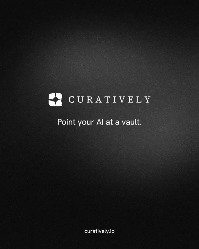 Instagram portrait post for Curatively: "Point your AI at a vault." Swiss style, end card layout, dark palette in black.