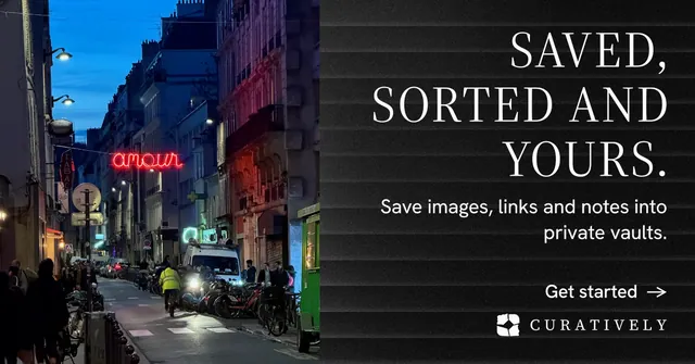 Social ad for Curatively: "Saved, sorted and yours." Minimal luxury style, right layout, dark palette in black, grey, blue.