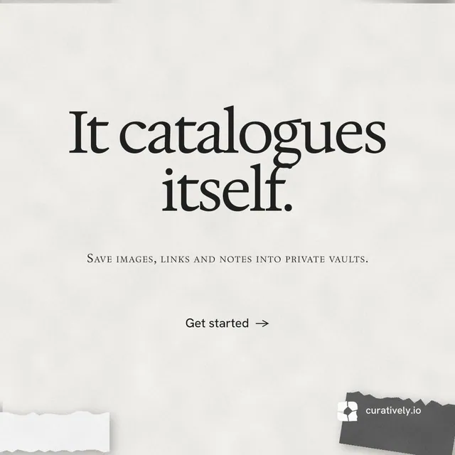 Instagram post for Curatively: "It catalogues itself." Swiss style, smallcaps layout, light palette in white, grey.