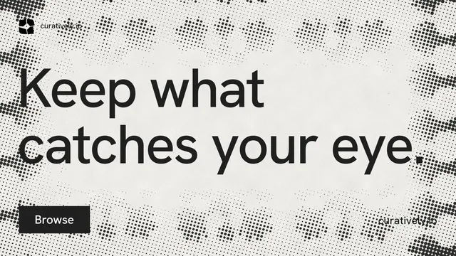 Landscape graphic for Curatively: "Keep what catches your eye." Swiss style, poster layout, light palette in white, grey.