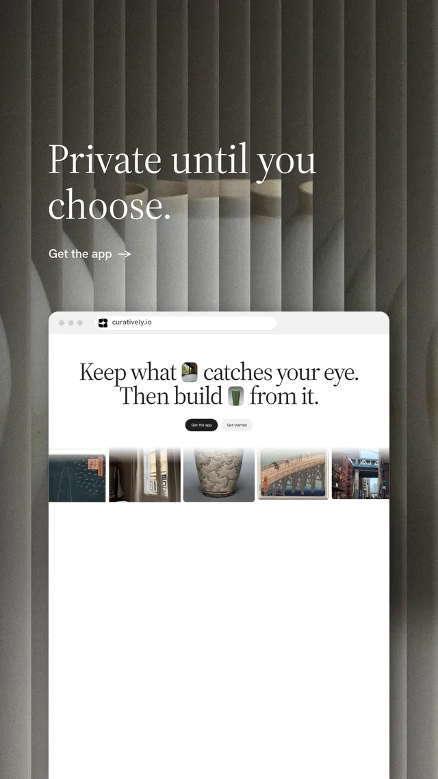 Instagram story for Curatively: "Private until you choose." Minimal luxury style, browser layout, light palette in white, black, grey.