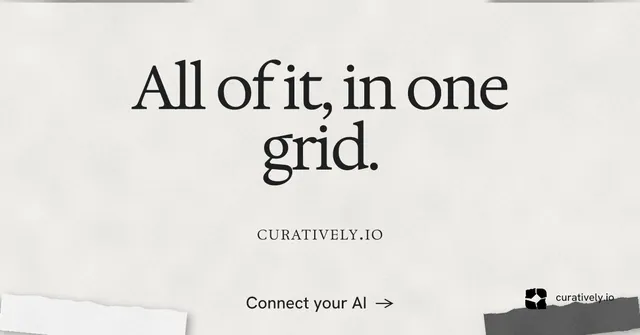Social ad for Curatively: "All of it, in one grid." Swiss style, smallcaps layout, light palette in white, grey.