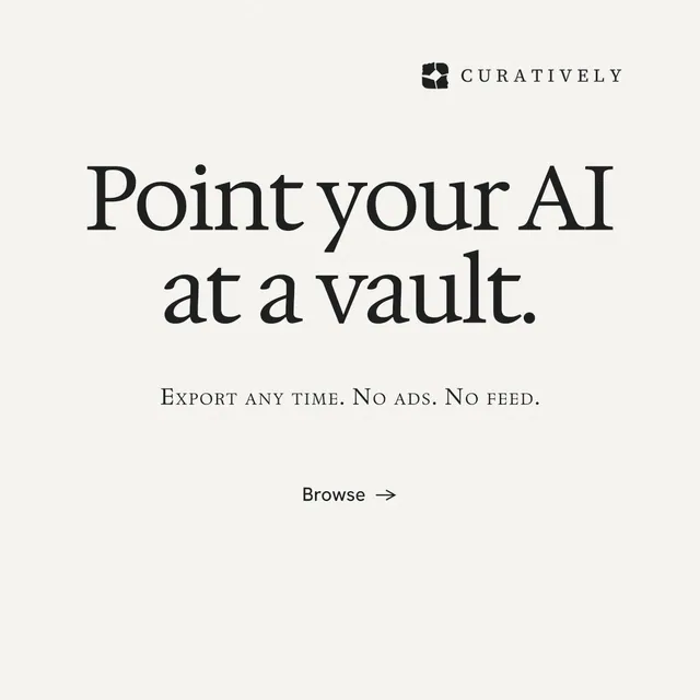 Instagram post for Curatively: "Point your AI at a vault." Minimal luxury style, smallcaps layout, light palette in white.