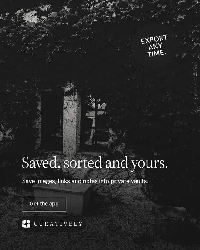 Instagram portrait post for Curatively: "Saved, sorted and yours." Editorial style, sticker layout, dark palette in black, grey.