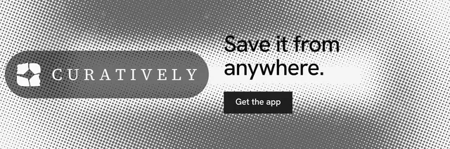X header for Curatively: "Save it from anywhere." Swiss style, logo hero layout, light palette in white, grey.
