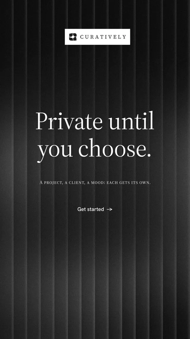 Instagram story for Curatively: "Private until you choose." Minimal luxury style, smallcaps layout, dark palette in black, grey.