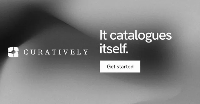 Social ad for Curatively: "It catalogues itself." Swiss style, logo hero layout, light palette in black, grey.