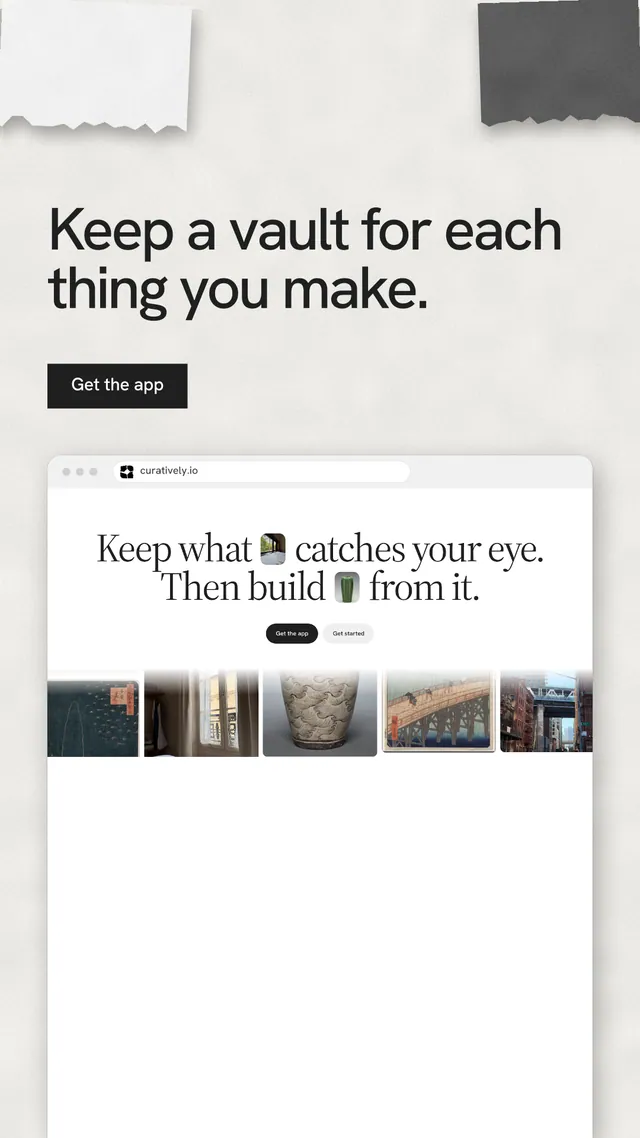 Instagram story for Curatively: "Keep a vault for each thing you make." Swiss style, browser layout, light palette in white, grey.