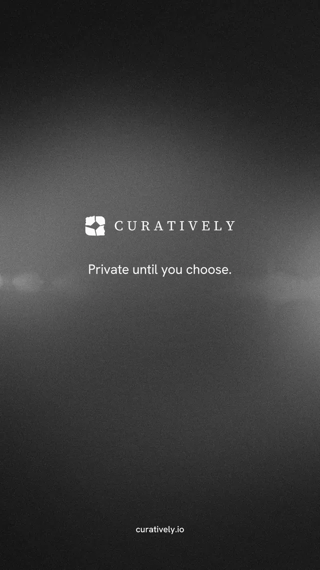 Instagram story for Curatively: "Private until you choose." Minimal luxury style, end card layout, dark palette in grey, black.