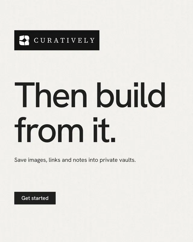 Instagram portrait post for Curatively: "Then build from it." Swiss style, announce layout, light palette in white, grey.