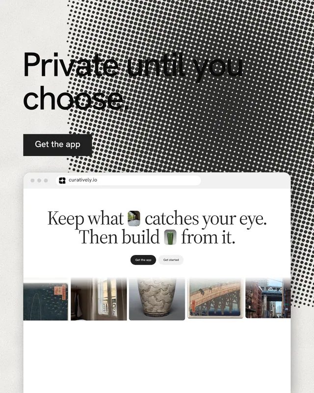 Instagram portrait post for Curatively: "Private until you choose." Swiss style, browser layout, light palette in white, grey.