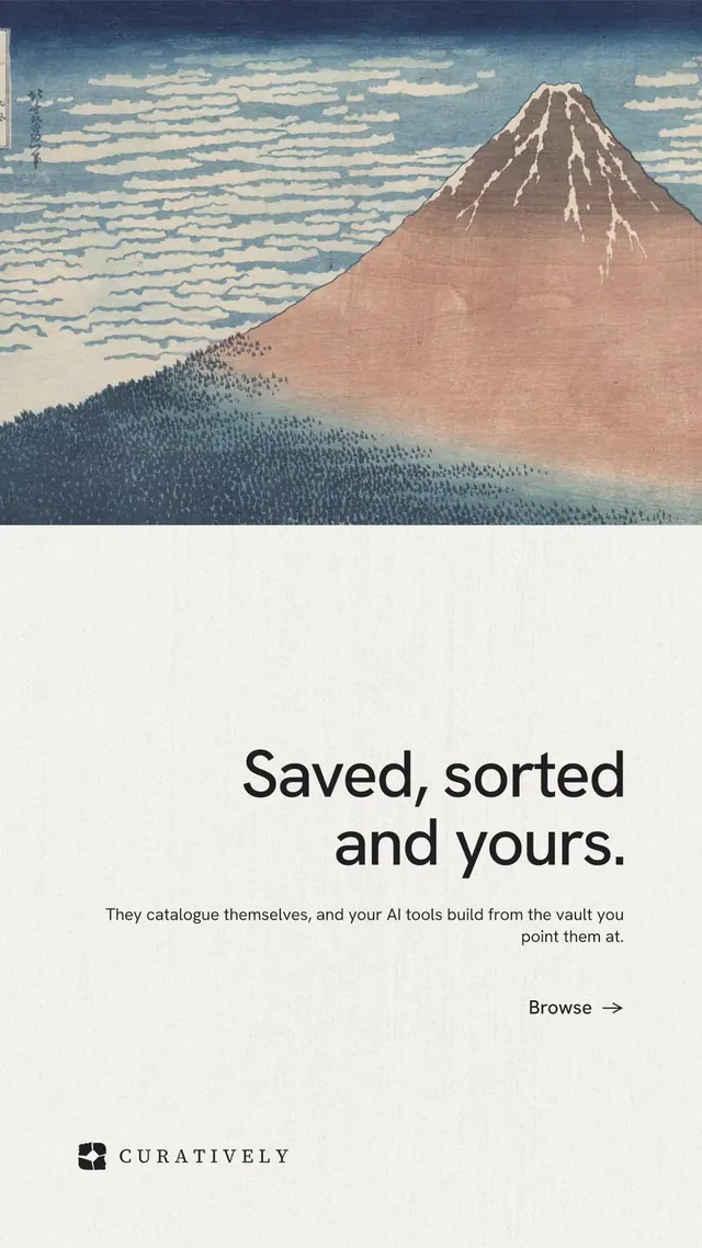 Instagram story for Curatively: "Saved, sorted and yours." Minimal luxury style, right layout, light palette in grey, white.