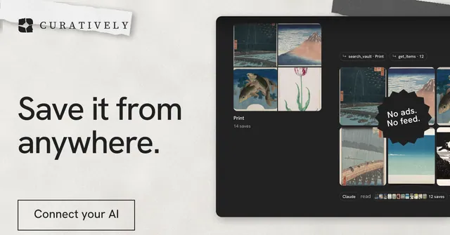 Social ad for Curatively: "Save it from anywhere." Editorial style, sticker layout, light palette in black, white, grey.