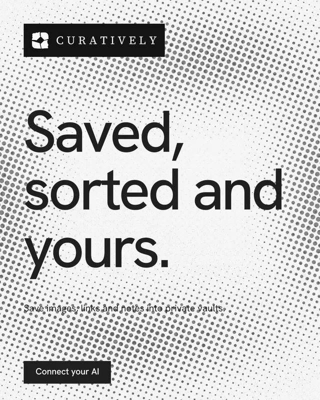 Instagram portrait post for Curatively: "Saved, sorted and yours." Swiss style, announce layout, light palette in white, grey.
