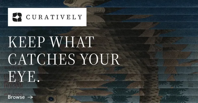 Social ad for Curatively: "Keep what catches your eye." Minimal luxury style, announce layout, dark palette in black, grey.