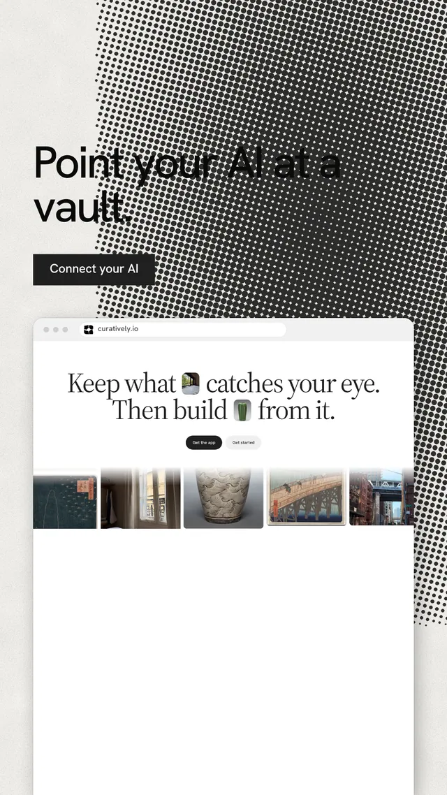 Instagram story for Curatively: "Point your AI at a vault." Swiss style, browser layout, light palette in white, grey.