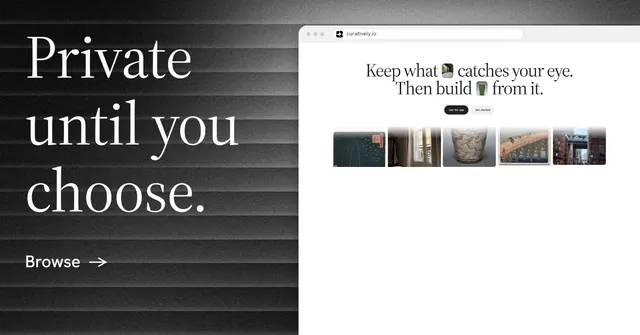 Social ad for Curatively: "Private until you choose." Minimal luxury style, browser layout, light palette in white, black, grey.