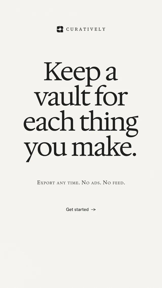 Instagram story for Curatively: "Keep a vault for each thing you make." Swiss style, smallcaps layout, light palette in white, grey.