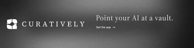LinkedIn banner for Curatively: "Point your AI at a vault." Minimal luxury style, logo hero layout, dark palette in grey, black.